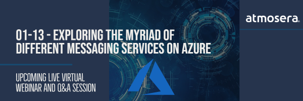 Featured image of post Webinar | Jan 13 | Messaging on Azure