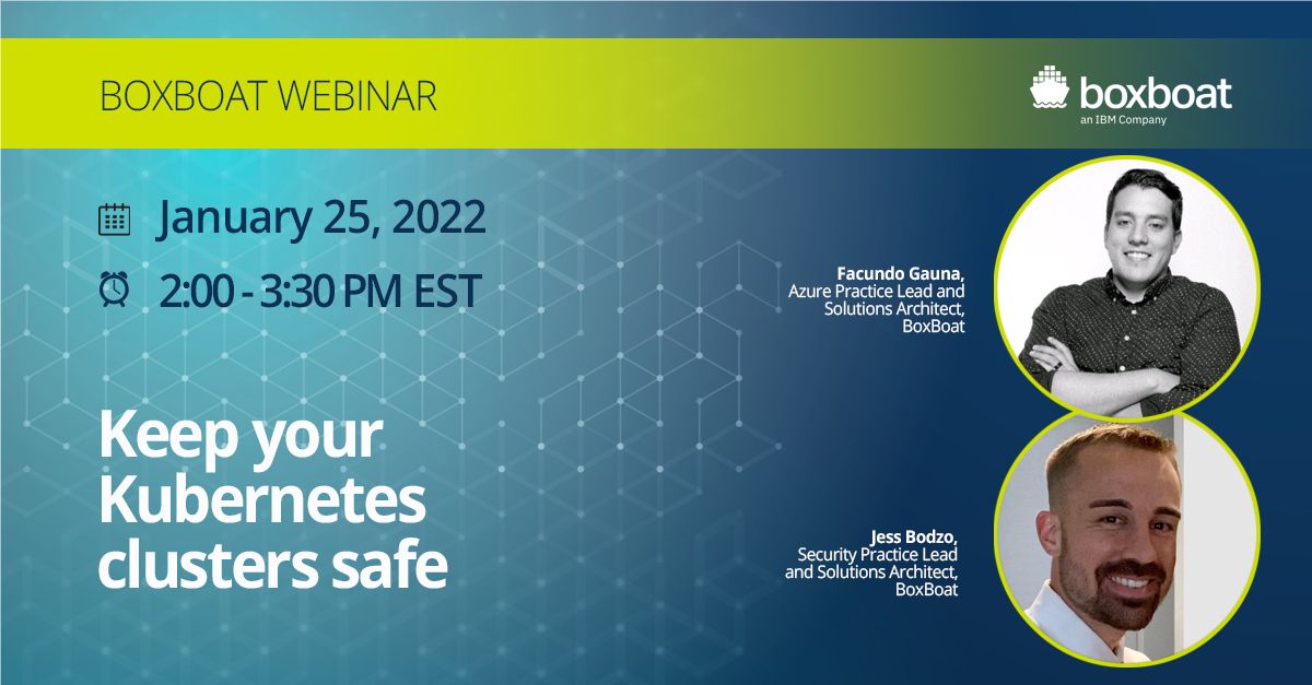 Featured image of post Webinar | Jan 25 | Keep Your Kubernetes Cluster Safe